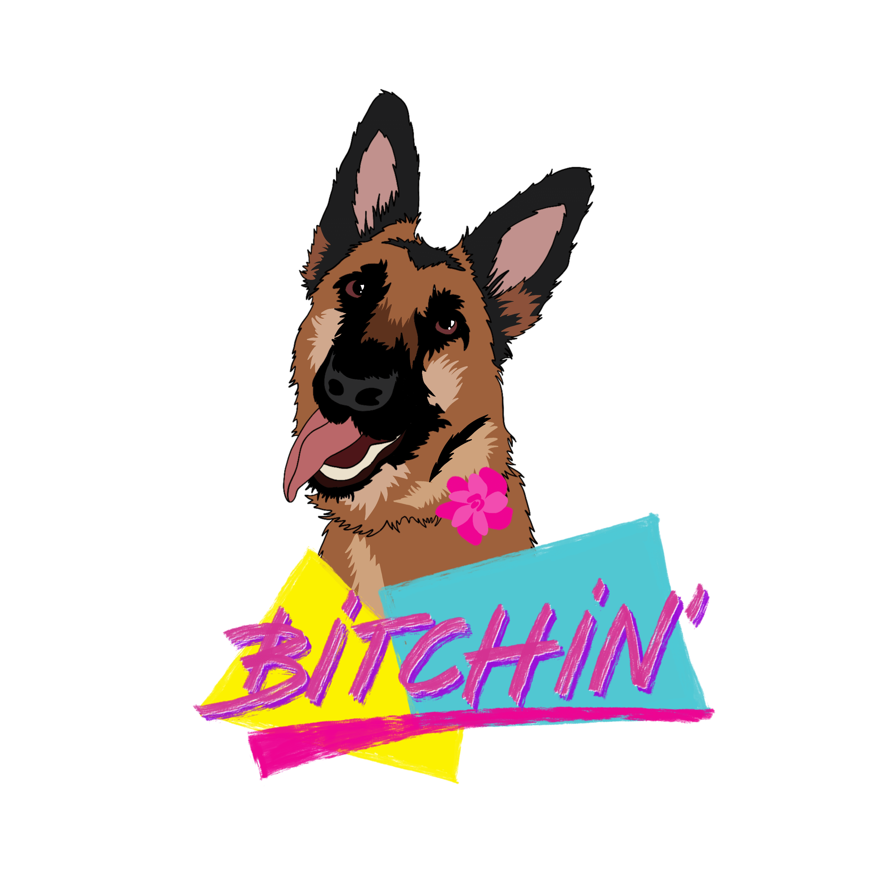 sticker with a dog and text underneath the dog that says bitchin