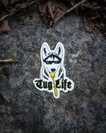 Tug Life Dog Sticker