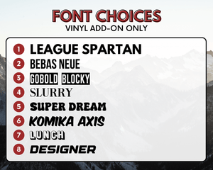 Font options for vinyl add-on, including League Spartan, Bebas Neue, Gobold Blocky, Slurry, Super Dream, Komika Axis, Lunch, Designer.