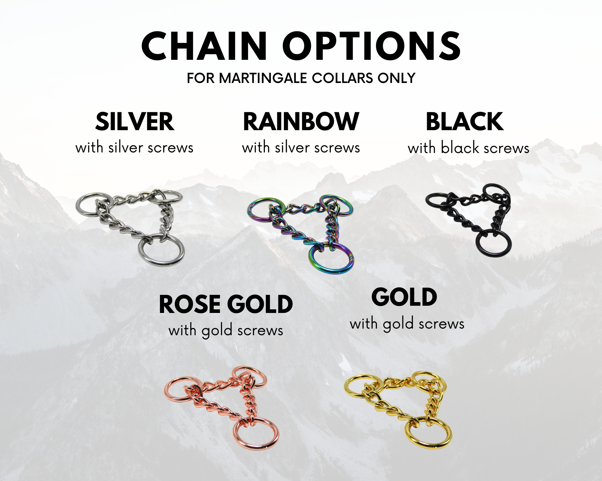 "Chain options for Adjustable BioThane Martingale dog collars in silver, rainbow, black, rose gold, and gold finishes."